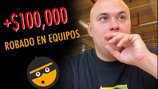 Mass de $100,000 dólares en equipos robado