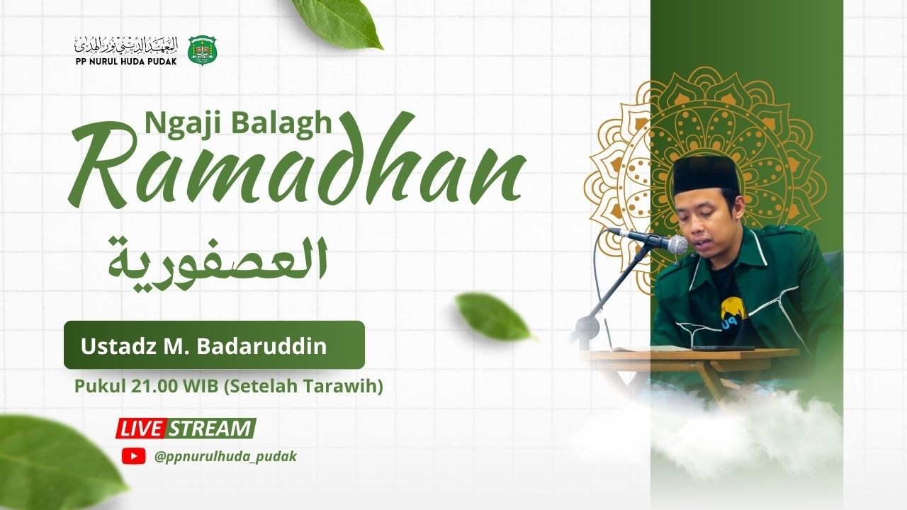 LIVE || #10 Ngaji Balagh Ramadhan 1447 H Kitab Al-Ushfuriyah || Ags. M. Badaruddin