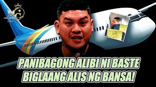 Download Lagu PANIBAGONG ALIBI NI BASTE SA BIGLAANG PAG ALIS NG BANSA MP3 Download Lagu PANIBAGONG ALIBI NI BASTE SA BIGLAANG PAG ALIS NG BANSA MP3