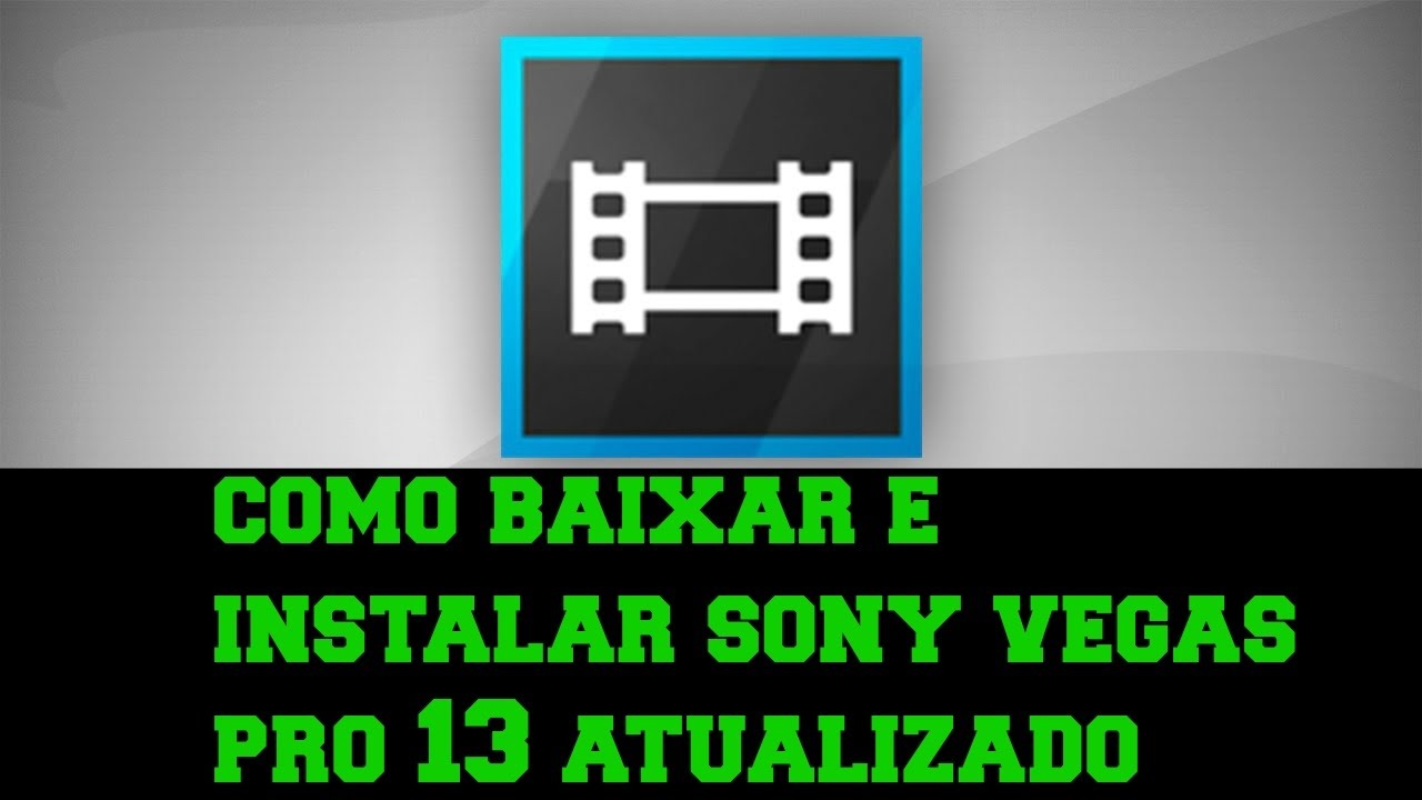 download sony vegas pro crackeado 64 bits portugues