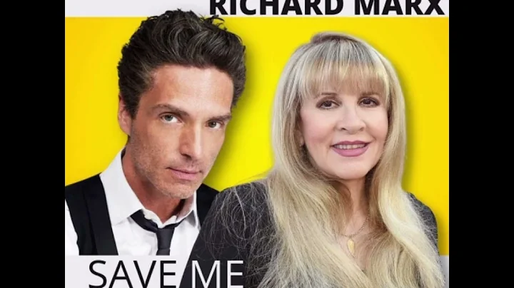 RICHARD MARX & STEVIE NICKS - Save me