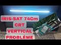 إصلاح مشكل Vertical في تلفاز عادي IRIS SAT 74CM تابعوا طريقة تتبع العطل بكل سهولة 
