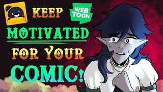 Top 5 Ways I Stay Motivated for Webcomic making!