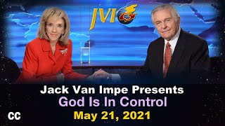 Jack Van Impe Presents -- May 21, 2021