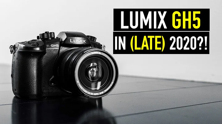 Lumix GH5 Relevant In Late 2020?
