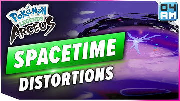 EVERYTHING YOU NEED TO KNOW About Spacetime Distortions in Pokemon Legends Arceus