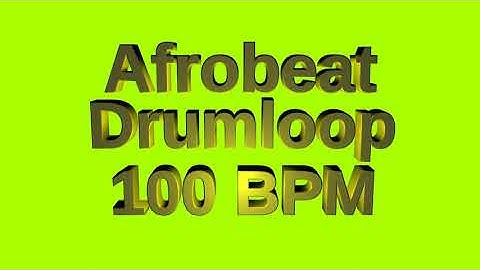 Afrobeat Drum Loop 100 BPM