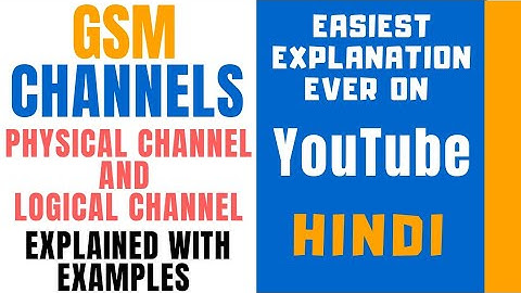 Physical And Logical Channel ll TDMA Frame ll GSM ll Explained With Examples in Hindi