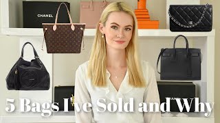 5 Bags I've Sold and Why