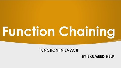Java  8  Function Chaining