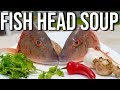 Fish HEAD Soup + Fish Stock from Scratch! (Fish Tea, Fish stew)