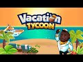 Hyper Hippo Presents: Vacation Tycoon | Pre-Register Today, Comrades!