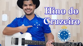 Hino do Cruzeiro Esporte Clube - Guitarra Cover By Edivaldo Silva