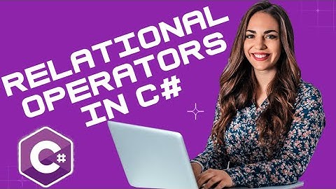 C# Programming Tutorial 8: Relational Operators in C# Programming