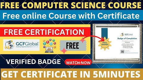 Free Online Computer Science Course with Certification | Computer Science | Free Certificate