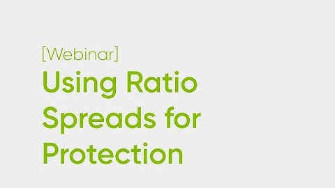 A New Way to Hedge: Using Ratio Spreads for Protection