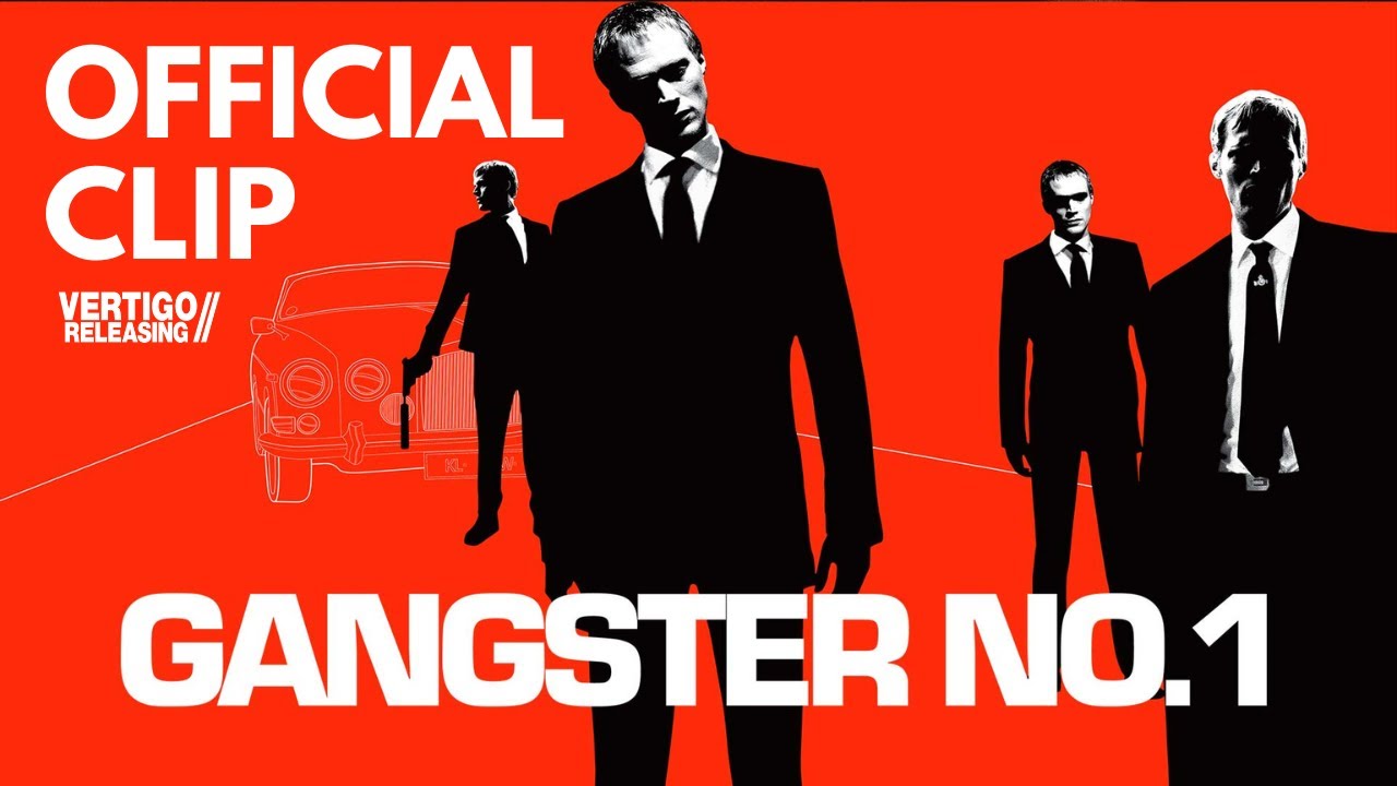 Gangster No. 1 (2000) | Official Clip | Now On Digital