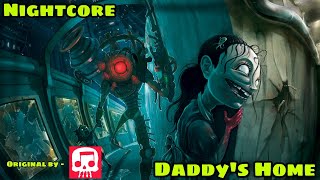 《Nightcore》 - BIOSHOCK 2 RAP "Daddy's Home" (JT Music) chords