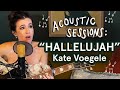 "Hallelujah" Kate Voegele cover - Acoustic Sessions
