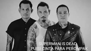 Tiga perompak senja #Superman_is_dead