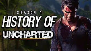 The History of: Uncharted
