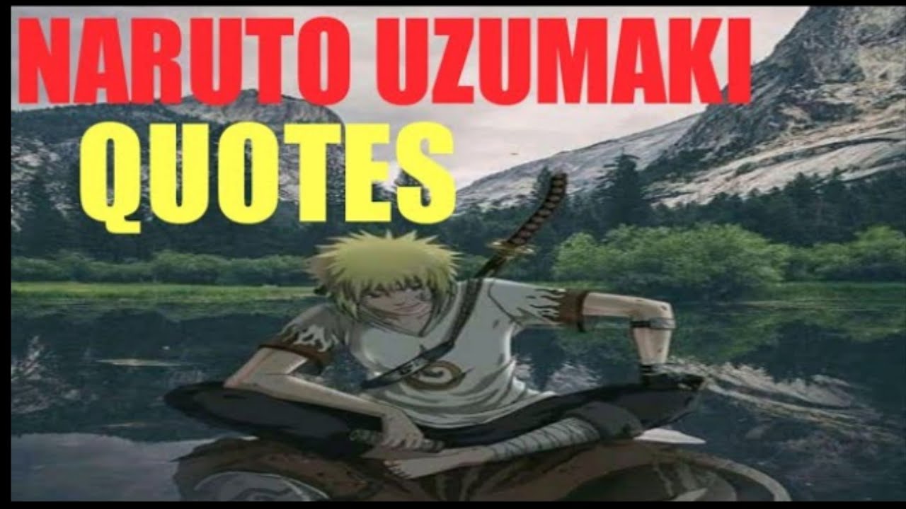  Quotes  Kata  Kata  Bijak Uzumaki Naruto  Hokage Ke 