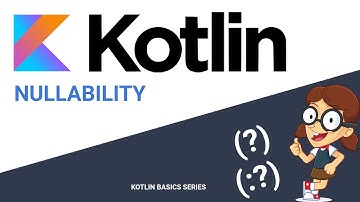 Kotlin Nullability in less than 10 minutes