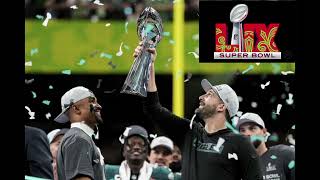 Super Bowl LIX | Philadelphia Eagles vs. Kansas City Chiefs | Westwood One Sports Radio Broadcast