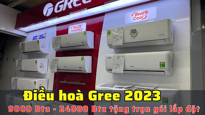 Đánh giá điều hòa gree 9000btu