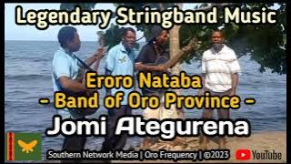 Eroro Nataba | Jomi Ategurena |  Oro Legendary Stringband | Golden Oldies 🇵🇬#stringband #oroprovince