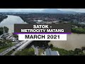 Satok - Metrocity Matang Kuching Sarawak | March 2021