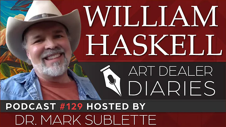 William Haskell: Contemporary Landscape Painter - ...