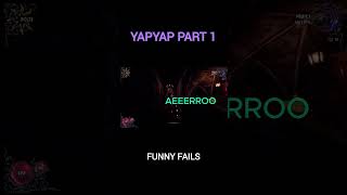 YAPYAP Part 1 fail #gaming #gamefail #games #yapyap #gamergirl