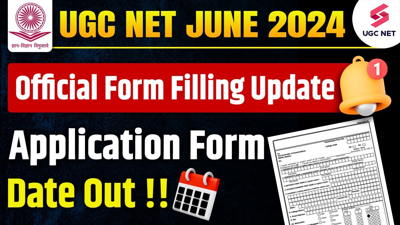 UGC NET 2024 Application🔥Form Date UGC NET Form Fill Up 2024 UGC