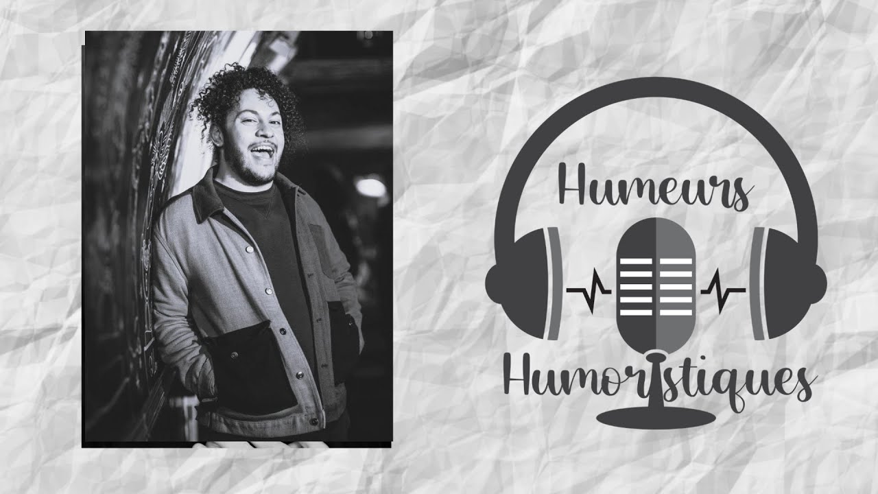 Adel Fugazi : l'humoriste loufoque | Podcast "Humeurs humoristiques"