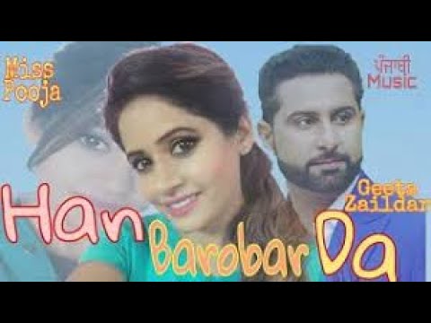 Haan Barobar Da  Geeta Zaildar  Miss Pooja Song  Old Punjabi Song  Punjabi Music Latest  2021