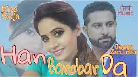 Haan Barobar Da | Geeta Zaildar | Miss Pooja Song || Old Punjabi Song | Punjabi Music Latest || 2021