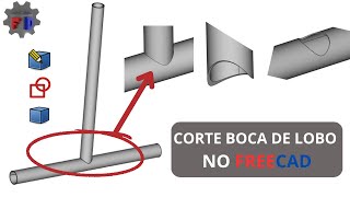 Corte boca de lobo no FreeCAD | Tubo com encaixe boca de lobo