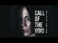 Call Of The Void | Official Trailer | Gravitas Ventures