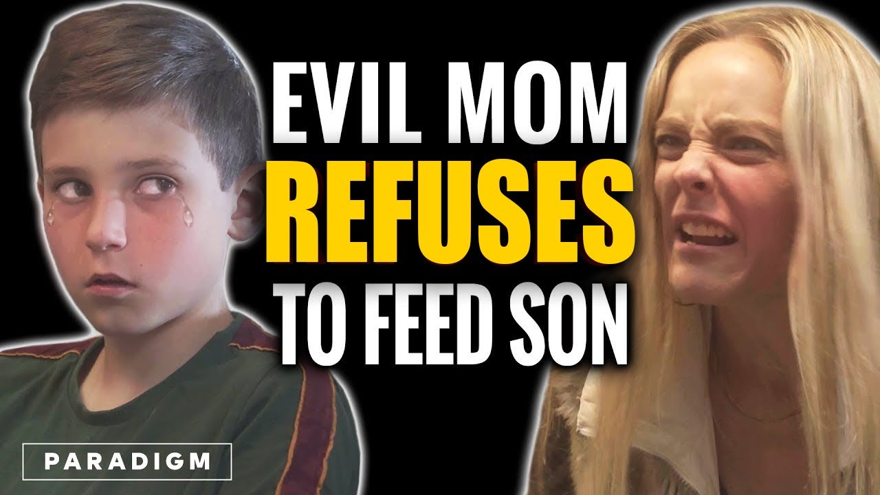 Evil Mom Refuses To Feed Her Son