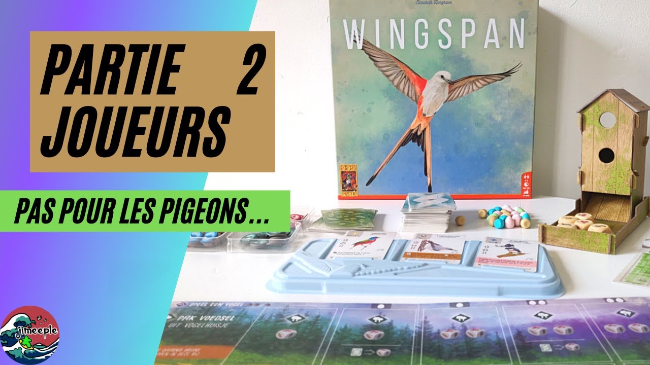 Wingspan [FR] : Partie 2 joueurs - YouTube