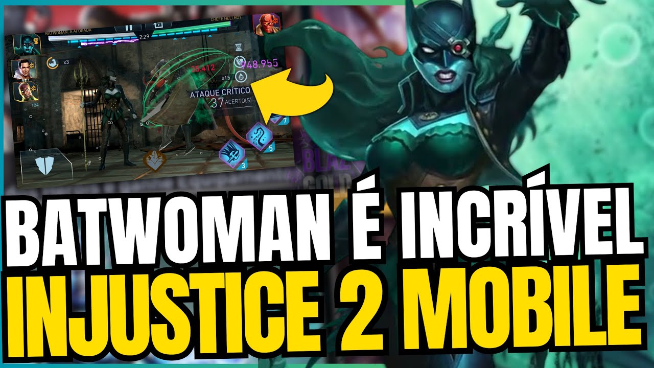 DEVERIA TER INVESTIDO NELA ANTES !!! VAMOS FALAR UM POUCO DA BATWOMAN AFOG@DA | INJUSTICE 2 MOBILE