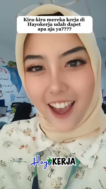 Hai hayokerja!!Yuk intip tanya-tanya karyawan hayokerja🥳#karyawan #fyp #pastikerja #siapkerja #Loker