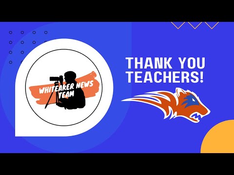 Whiteaker Middle School - Teacher Appreciation Full 2022