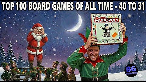 Top 100 Board Games Of All Time - 40 to 31 (2025 Rankings)