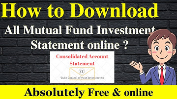 Consolidated Mutual Fund Statement  |  How to Download CAS Online?