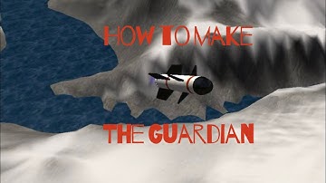How to make controllable missiles in SimplePlanes (part 2: Guardian)