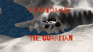How to make controllable missiles in SimplePlanes (part 2: Guardian)