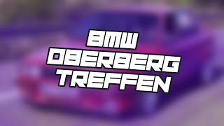 FreyTV | BMW OBERBERG TREFFEN #1 | SUPER CUT | Rolling Shots