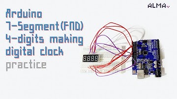 아두이노 예제 27] 7-segment(FND) 4digits making digital clock practice